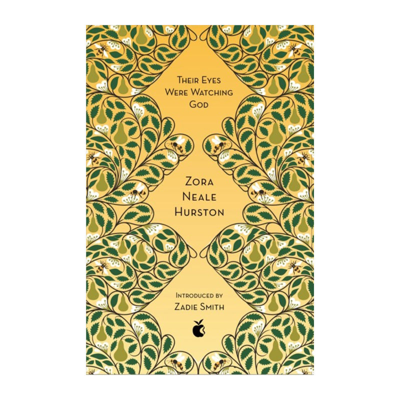 Their Eyes Were Watching God by Zora Neale Hurston