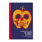 By Night in Chile by Roberto Bolaño