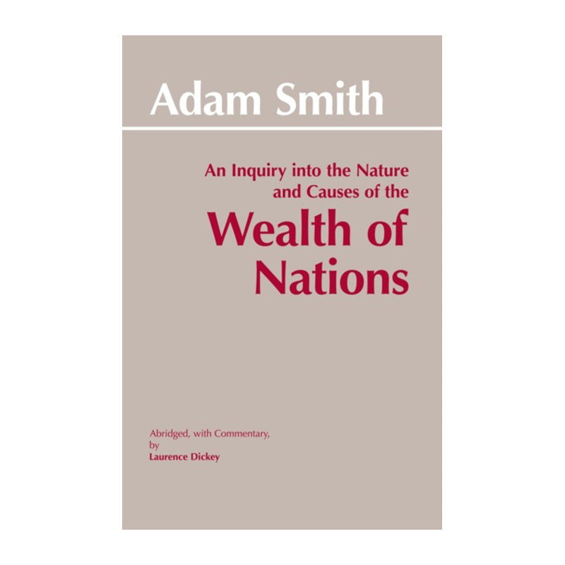 The Wealth of Nations by Adam Smith