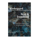 Fear and Trembling by Søren Kierkegaard