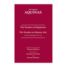The Treatise on Happiness by Thomas Aquinas