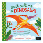Don't Call Me a Dinosaur! by Charlotte Guillain