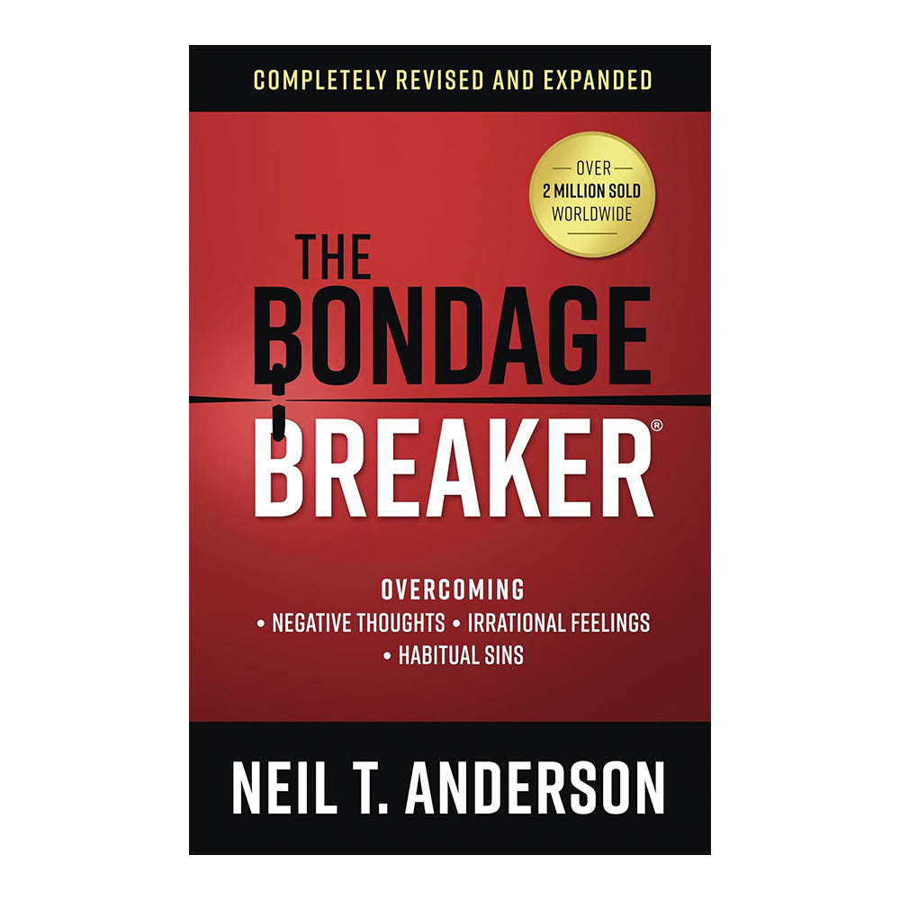 The Bondage Breaker (Revised & Expanded)