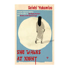 She Walks at Night by Seishi Yokomizo