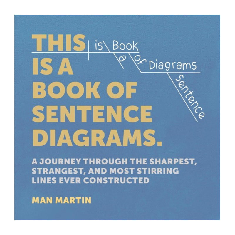 This Is a Book of Sentence Diagrams by Man Martin