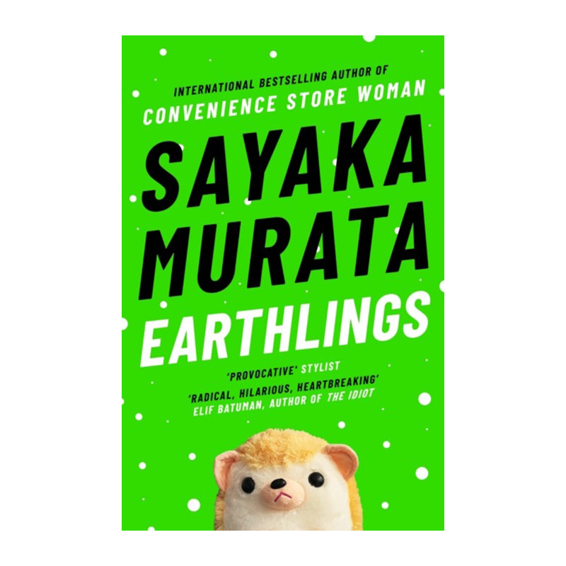 Earthlings by Sayaka Murata