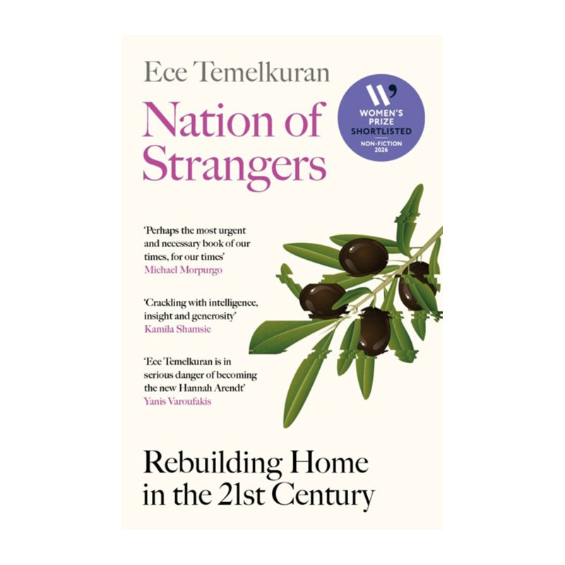 Nation of Strangers by Ece Temelkuran