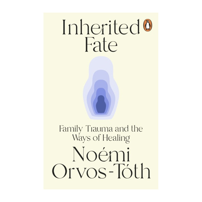 Inherited Fate by Noemi Orvos-Toth