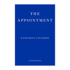 The Appointment by Katharina Volckmer