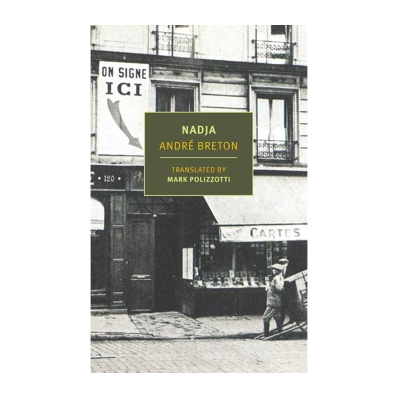 Nadja by André Breton