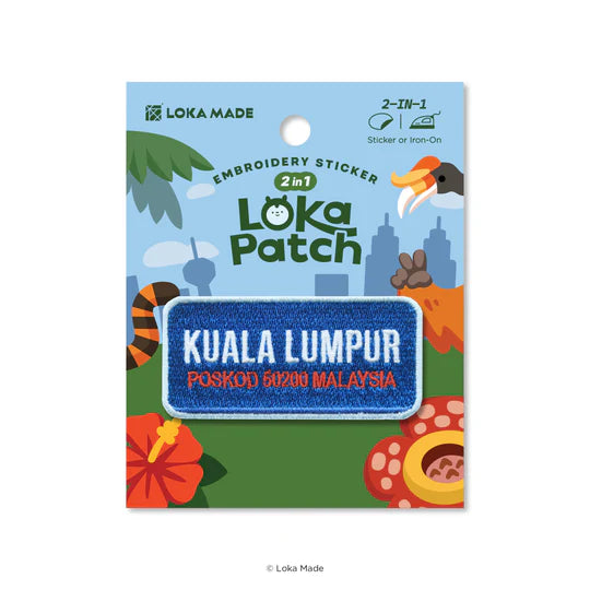 LOKAMADE Loka Patch Embroidery Sticker Kuala Lumpur Road Signage