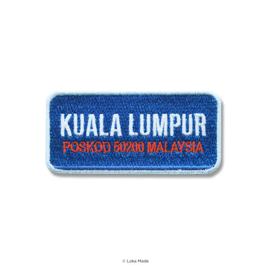 LOKAMADE Loka Patch Embroidery Sticker Kuala Lumpur Road Signage