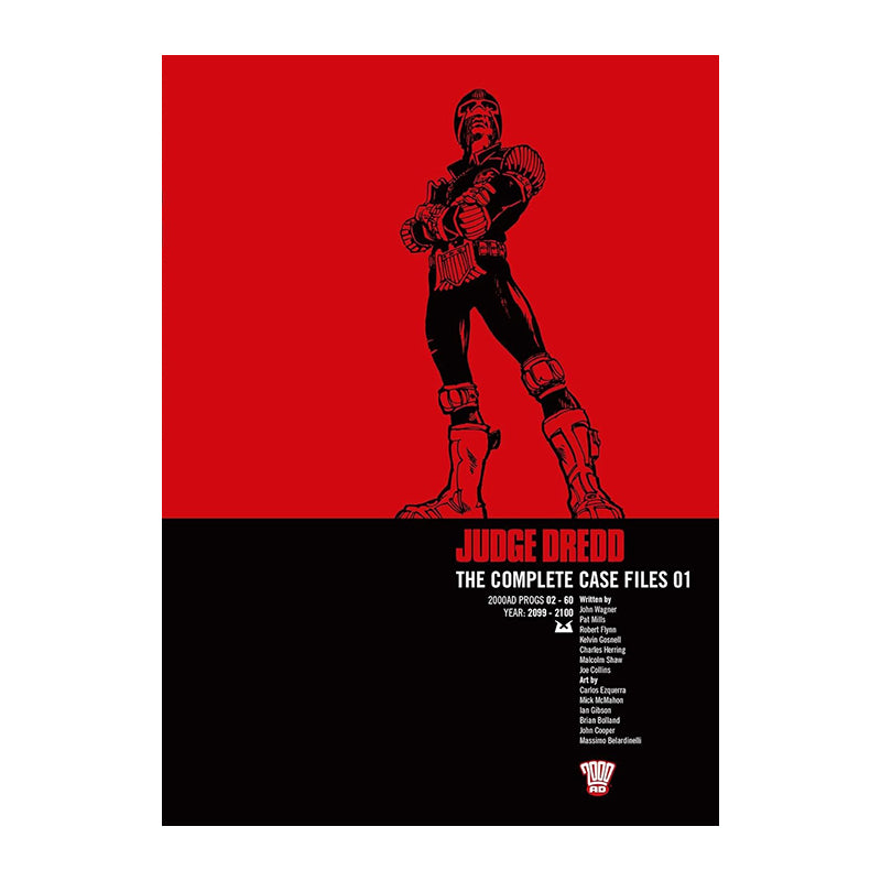 Judge Dredd: The Complete Case Files 01 by John Wagner, Pat Mills