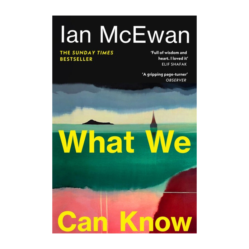 What We Can Know by Ian McEwan