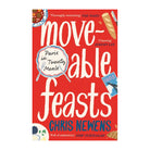 Moveable Feasts by Chris Newens