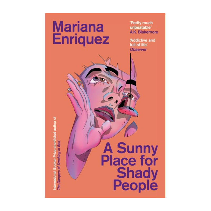 A Sunny Place for Shady People by Mariana Enriquez