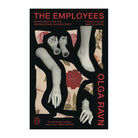 The Employees by Olga Ravn