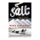 Salt by Mark Kurlansky