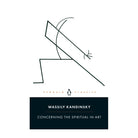 Concerning the Spiritual in Art by Wassily Kandinsky