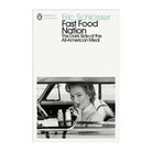 Fast Food Nation by Eric Schlosser