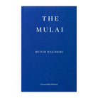 The Mulai by Munir Hachemi