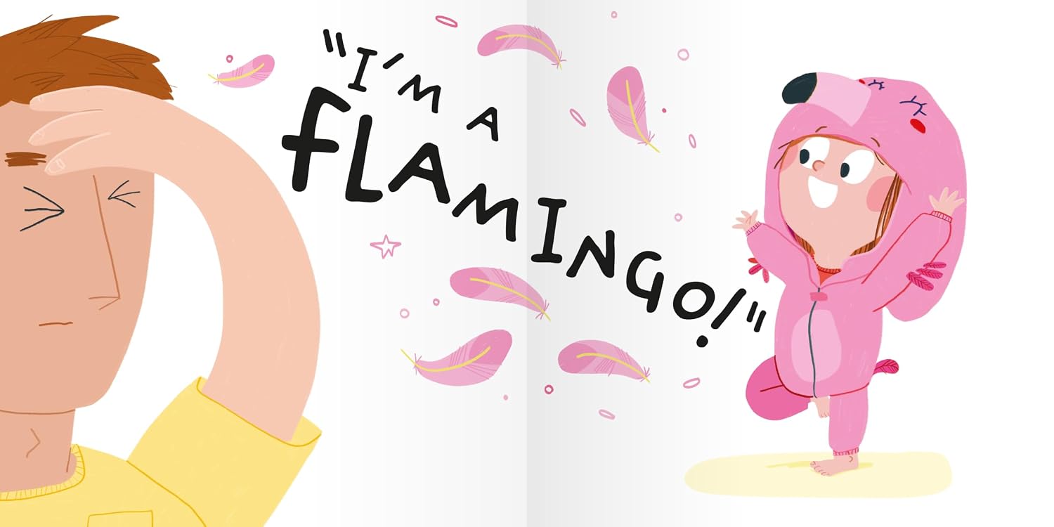 No I'm A Flamingo by Catharine Robertson