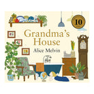 Grandma's House by Alice Melvin