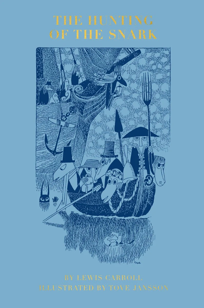 The Hunting Of The Snark by Lewis Carroll