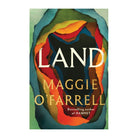 Land by Maggie O'Farrell