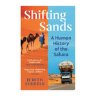 Shifting Sands: A Human History of the Sahara by Judith Scheele