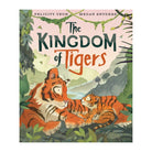 The Kingdom of Tigers by Felicity Yeoh